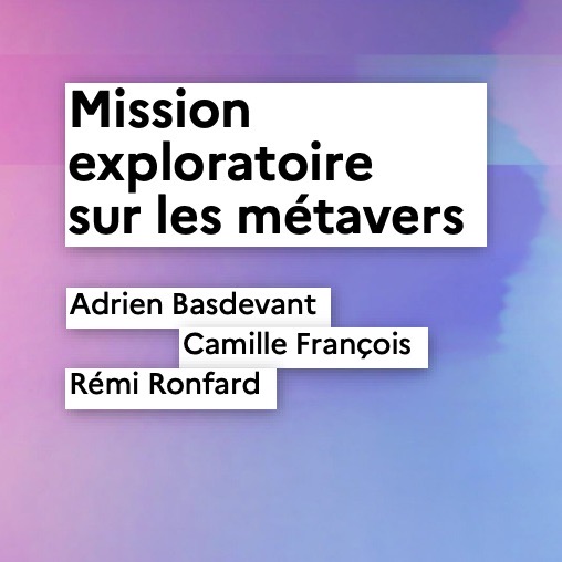 Adrien Basdevant, Camille François, Rémi Ronfard